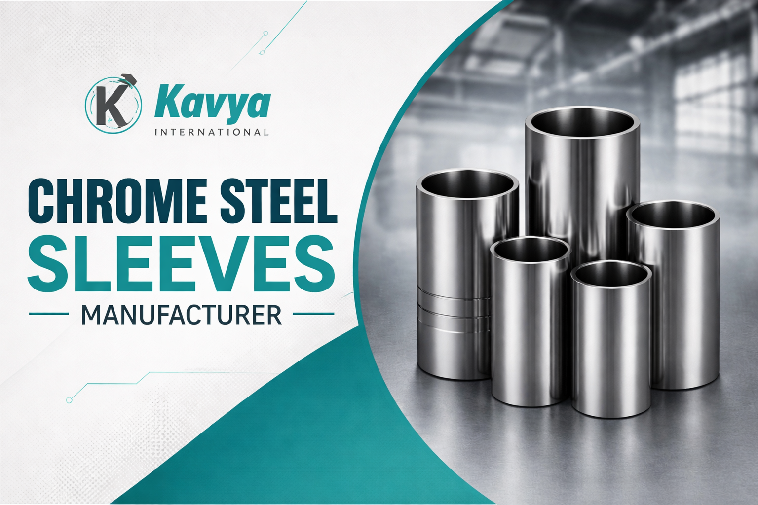 Chrome Steel Sleeves Manufacturer